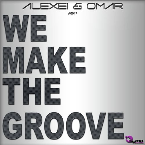 We Make the Groove