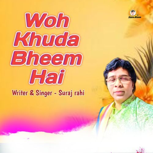 Woh Khuda Bheem Hai