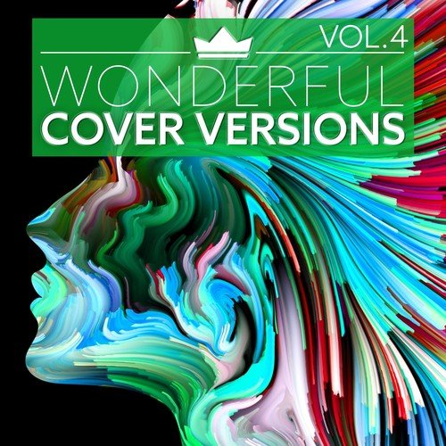 Wonderful Cover Versions Vol.4