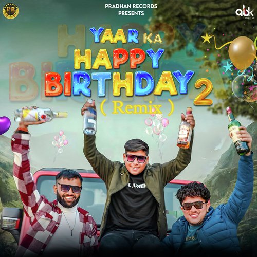 Yaar Ka Happy Birthday 2 (Remix)