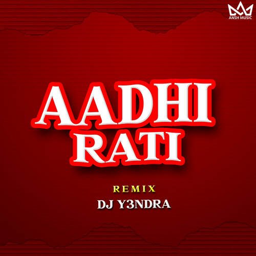 Aadhi Rati Remix