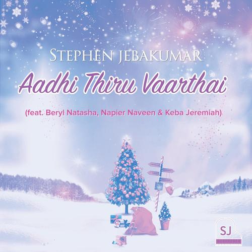 Aadhi Thiru Vaarthai (feat. Beryl Natasha, Napier Naveen & Keba Jeremiah)