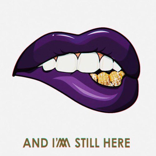 And I&#039;m Still Here_poster_image