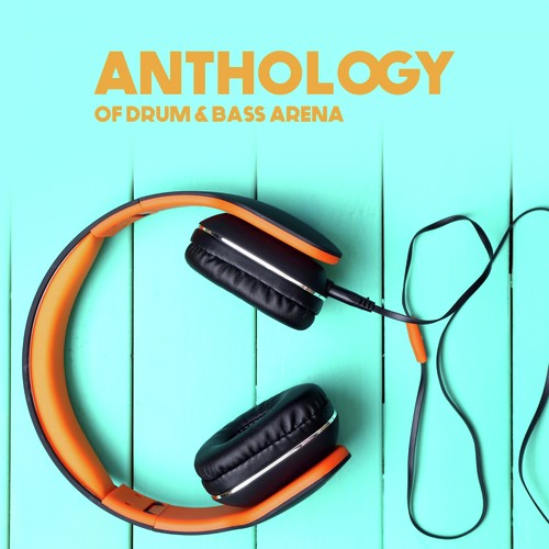 Anthology of Drum & Bass Arena