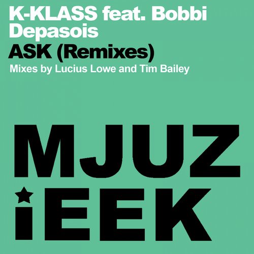 Ask (Remixes)