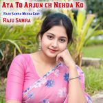 Aya To Arjun ch Nehda Ko