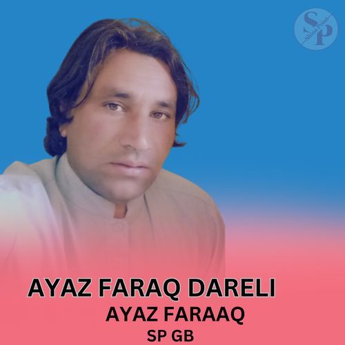 Ayaz Faraq Dareli