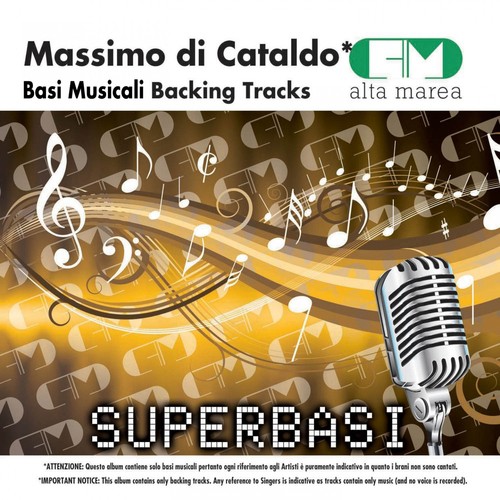 Basi musicali: Massimo di cataldo (Backing tracks altamarea)