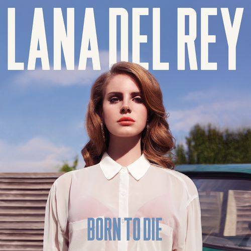 Born To Die_poster_image