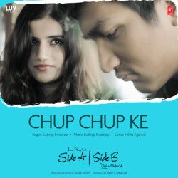 Chup Chup Ke (From &quot;Side A Side B&quot;)-JTFGeh5AbXI