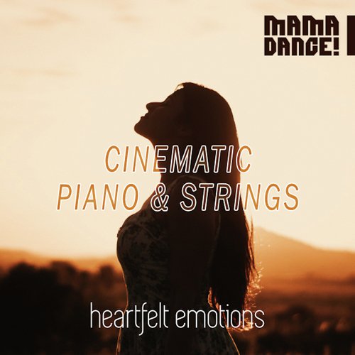 Cinematic Piano &amp; Strings - Heartfelt Emotions_poster_image