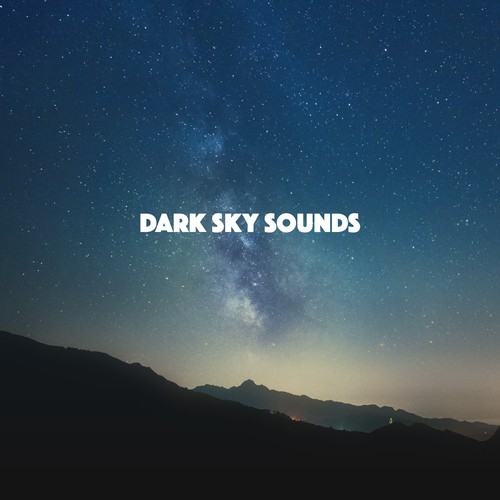 Dark Sky Sounds