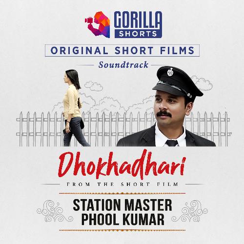 Dhokhadhari (Gorilla Shorts Original Soundtrack)