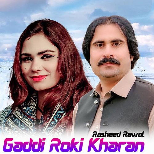 Gaddi Roki Kharan