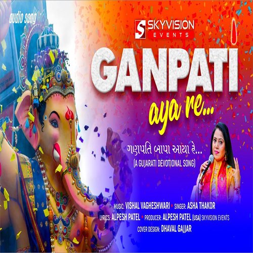 Ganpati Bapa Aaya Re