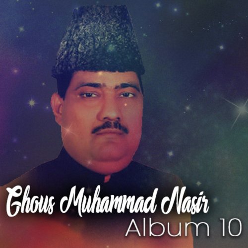 Ghaus Muhammad Nasir ,Vol. 10