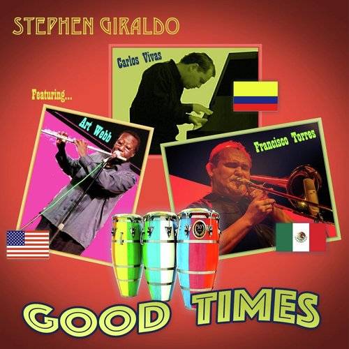 Good Times (feat. Carlos Vivas, Francisco Torres & Art Webb)_poster_image