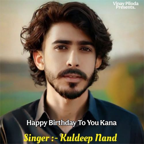 Happy Birthday To You Kana