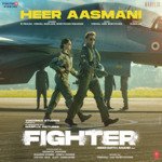 Heer Aasmani (From &quot;Fighter&quot;)