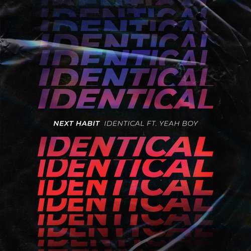 Identical (feat. Yeah Boy)