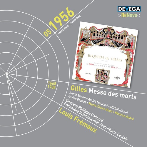 Jean Gilles: Messe des Morts exécutée aux services funèbres de Rameau (1764) et de S. M. le Roi Louis XV (1774)