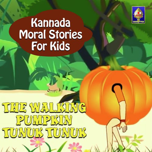 Kannada Moral Stories for Kids - The Walking Pumpkin Tunuk Tunuk