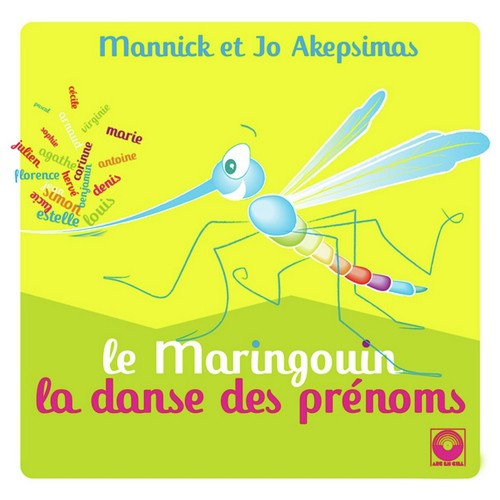 Le maringouin et la danse des prénoms