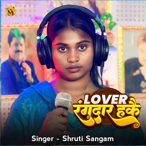 Lover Rangdaar Hakai Re