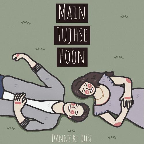 Main Tujhse Hoon cover art