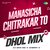 Manasicha Chitrakar To - Dhol Mix