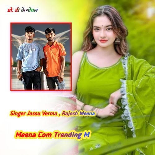 Meena Com Trending M