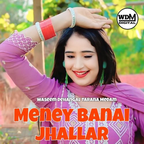 Meney Banai Jhallar