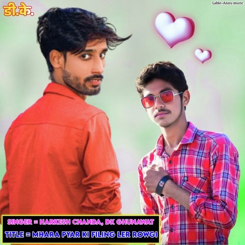 Mhara Pyar Ki Filing Ler Rowgi