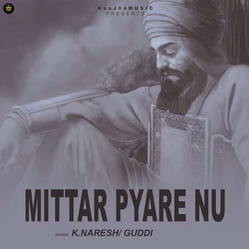 Mittar Pyare Nu