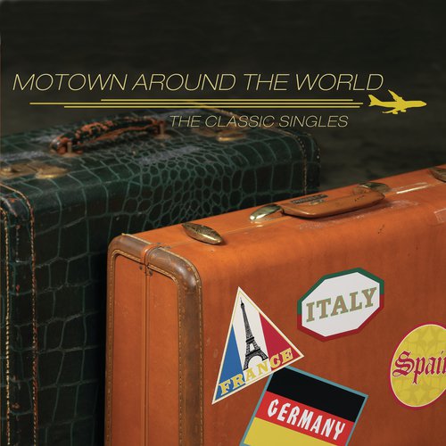 Motown Around The World: The Classic Singles