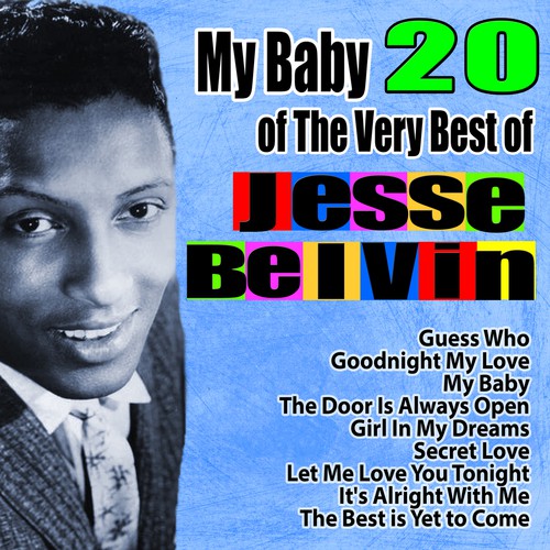 My Baby: 20 of the Very Best of Jesse Belvin