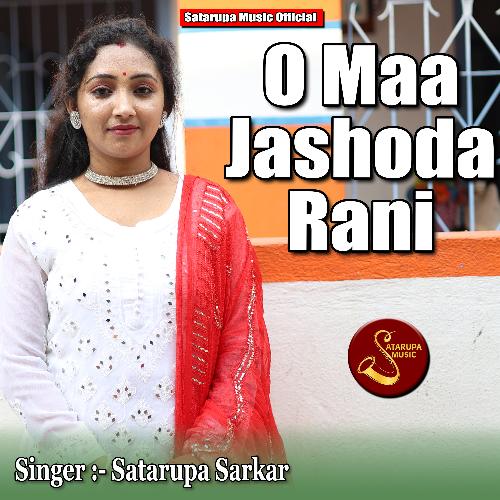 O Maa Jashoda Rani