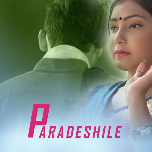 Paradeshile - Single_poster_image