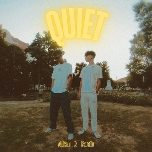 Quiet