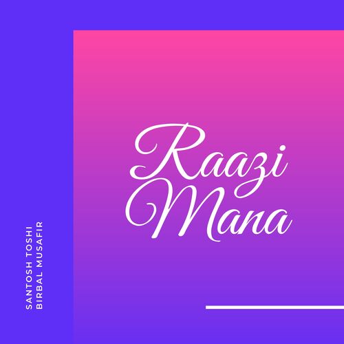 Raazi Mana