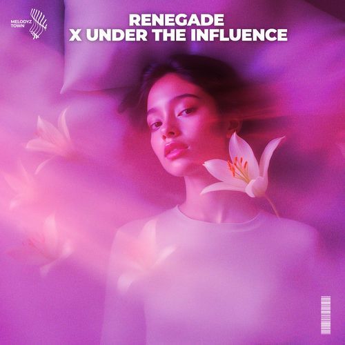 Renegade x Under The Influence_poster_image