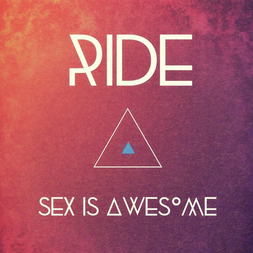 Sex Is Awesome