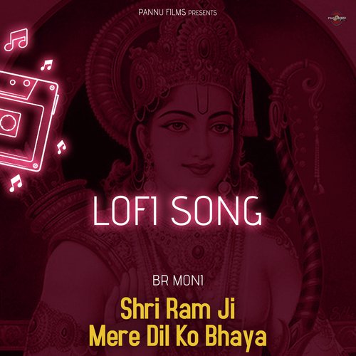 Shri Ram Ji Mere Dil Ko Bhaya - Lofi Song