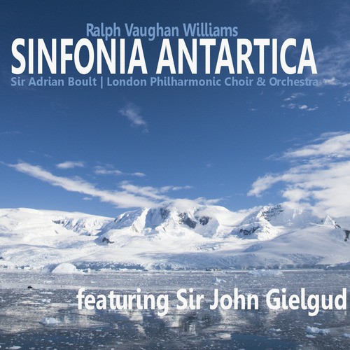 Ralph Vaughan Williams: Sinfonia Antartica: I. Prelude (Andante maestoso)