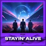 Stayin' Alive (Techno) artwork