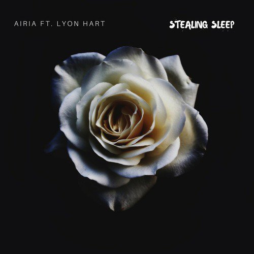 Stealing Sleep (feat. Lyon Hart)