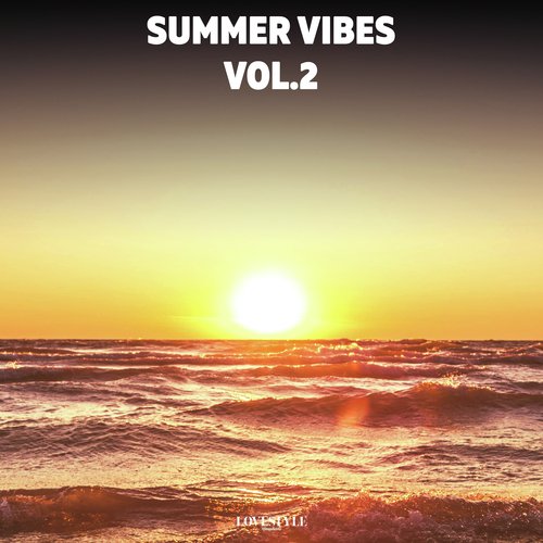 Summer Vibes, Vol. 2