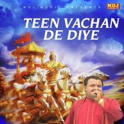 Teen Vachan De Diye-IkU8ZRFKfEo