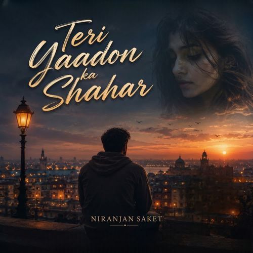 Teri Yaadon Ka Shahar