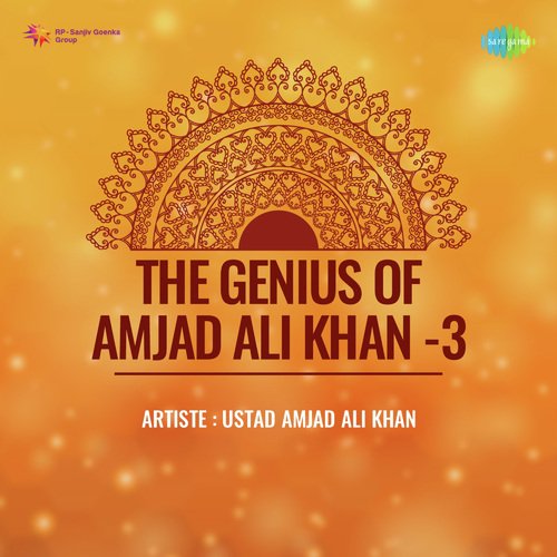 The Genius Of Amjad Ali Khan 3